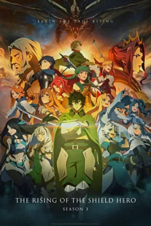 The Rising of the Shield Hero Season 3 The Rising of the Shield Hero Season 3