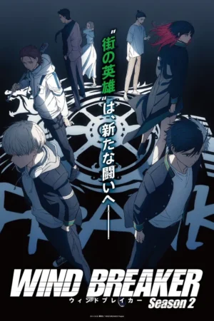 Wind Breaker Season 2 (2025) Hindi Dubbed & English + Japanese [Triple Audio]